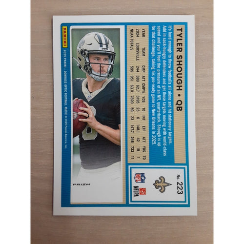 2025 Panini Donruss Optic - Rated Rookie Tyler Shough #223 Holo Prizm (RC)