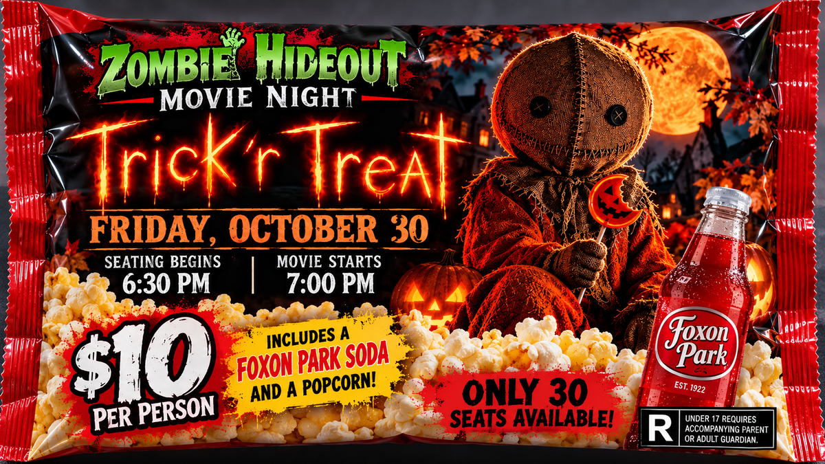 Zombie Hideout Movie Night - Trick R Treat