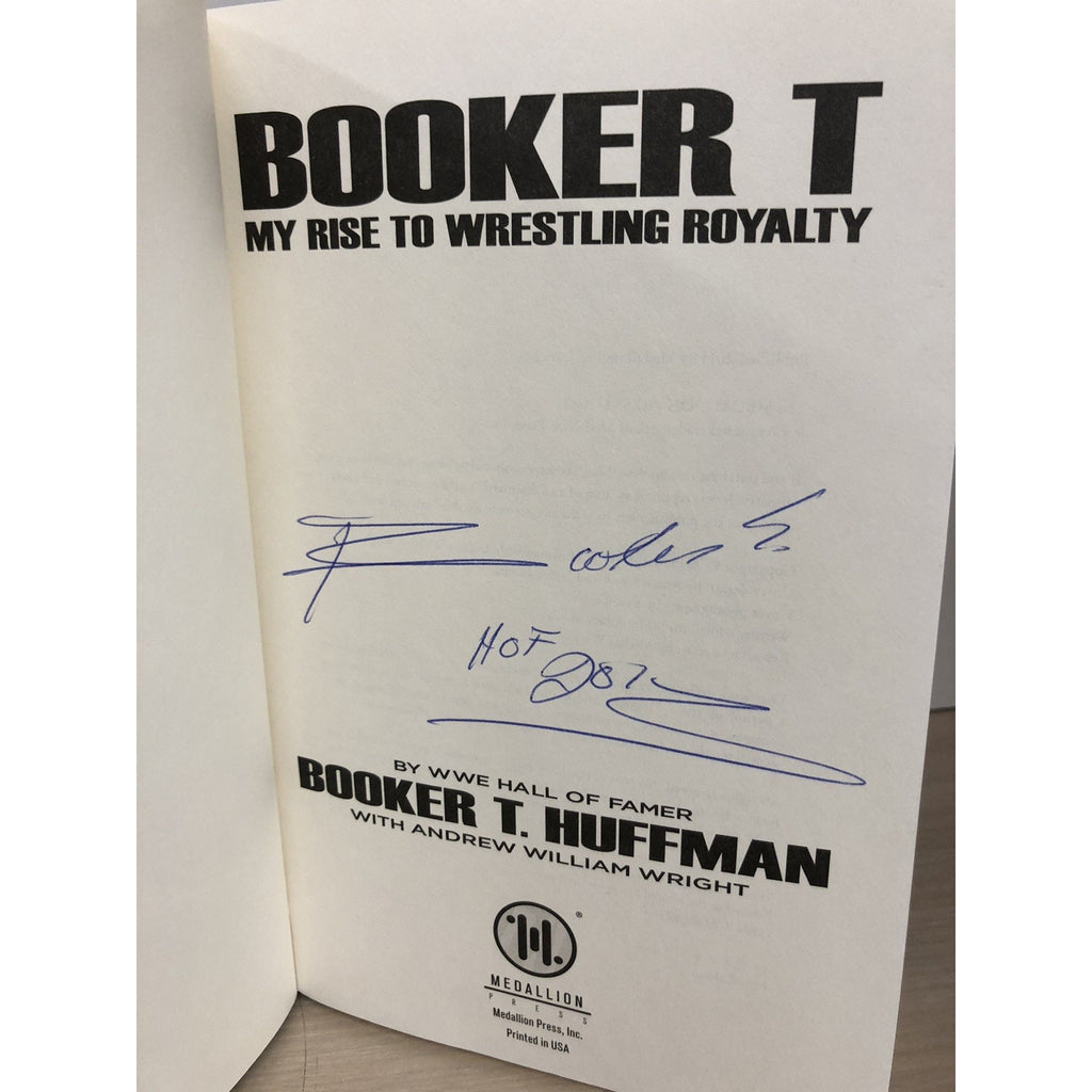 Booker T : My Rise to Wrestling Royalty by Booker T. Huffman SIGNED NO CoA Auto